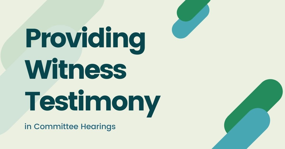 Guide to Providing Testimony in Committee Illinois Environmental Council