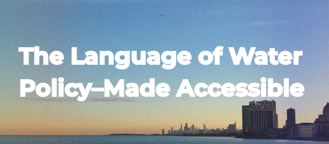 The Language of Water Policy-- Made Accessible